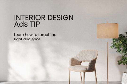 Featured image for “Maximizing ROI with Your Interior Design Ads”